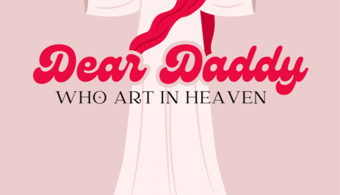 Dear Daddy, Who Art in Heaven Old Hairdresser's Poster